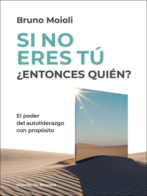 SI NO ERES TU, ENTONCES QUIEN?