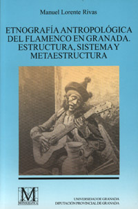 ETNOGRAFIA ANTROPOLOGICA DEL FLAMENCO EN GRANADA