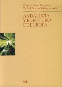 ANDALUCIA Y EL FUTURO DE EUROPA