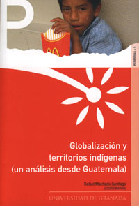 GLOBALIZACION Y TERRITORIOS INDIGENAS