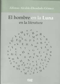 HOMBRE EN LA LUNA EN LA LITERATURA, EL