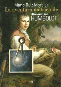 AVENTURA METRICA DE ALEXANDER VON HUMBOLDT, LA