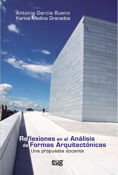 REFLEXIONES EN EL ANALISIS DE FORMAS ARQUITECTONICAS