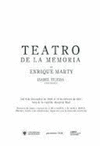 TEATRO DE LA MEMORIA DE ENRIQUE MARTY