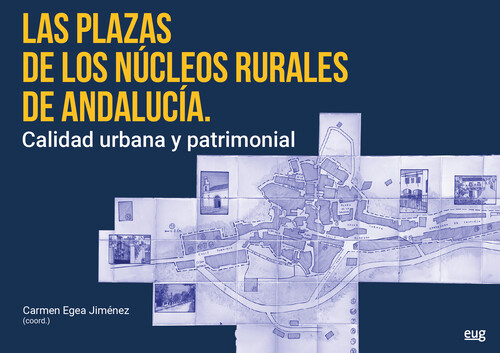 PLAZAS DE LOS NUCLEOS RURALES DE ANDALUCIA, LAS