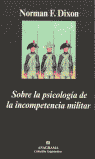 SOBRE LA PSICOLOGIA DE LA INCOMPETENCIA MILITAR