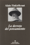 DERROTA DEL PENSAMIENTO, LA