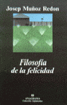 FILOSOFIA DE LA FELICIDAD