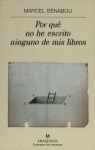 POR QUE NO HE ESCRITO NINGUNO DE MIS LIBROS