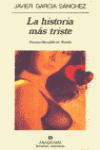 HISTORIA MAS TRISTE, LA