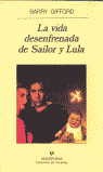 VIDA DESENFRENADA DE SAILOR Y LULA,LA