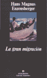 GRAN MIGRACION