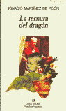 TERNURA DEL DRAGON LA