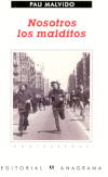 NOSOTROS MALDITOS