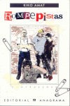 ROMPEPISTAS