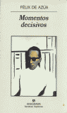 MOMENTOS DECISIVOS