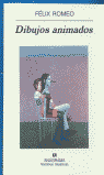 DIBUJOS ANIMADOS