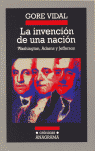 INVENCION DE UNA NACION, LA