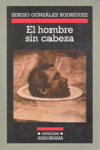 HOMBRE SIN CABEZA EL