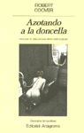 AZOTANDO A LA DONCELLA