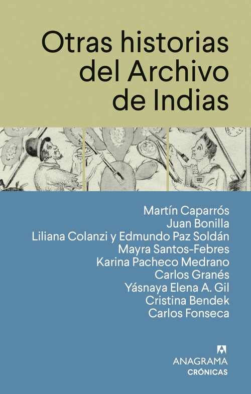 OTRAS HISTORIAS DEL ARCHIVO DE INDIAS