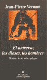 UNIVERSO, LOS DIOSES, LOS HOMBRES, EL