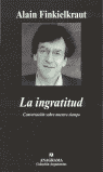 INGRATITUD LA
