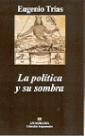 POLITICA Y SU SONBRA,LA
