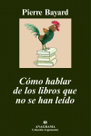 COMO HABLAR DE LIBROS QUE NO SE HAN LEIDO