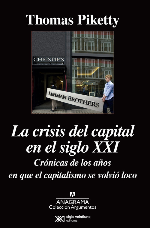 CRISIS DEL CAPITAL EN EL SIGLO XXI,LA