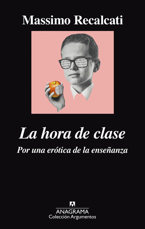 HORA DE CLASE POR UNA EROTICA DE LA ENSE�ANZA,LA