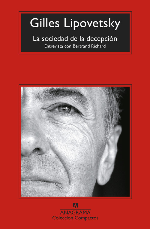 SOCIEDAD DE LA DECEPCION, LA