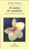 LADRON DE ORQUIDEAS, EL