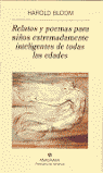 RELATOS Y POEMAS PARA NI�OS EXTREMADAMENTE INTELIGENTES DE T