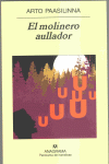 MOLINERO AULLADOR, EL