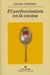 PERFECCIONISTA EN LA COCINA, EL