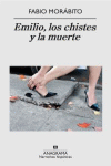 EMILIO LOS CHISTES Y LA MUERTE