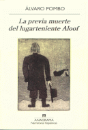 PREVIA MUERTE DEL LUGARTENIENTE ALOOF,LA