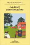 DULCE ENVENENADORA, LA
