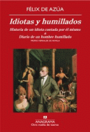 IDIOTAS Y HUMILLADOS OVT