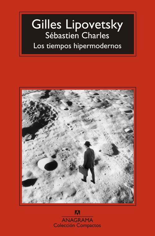 TIEMPOS HIPERMODERNOS,LOS