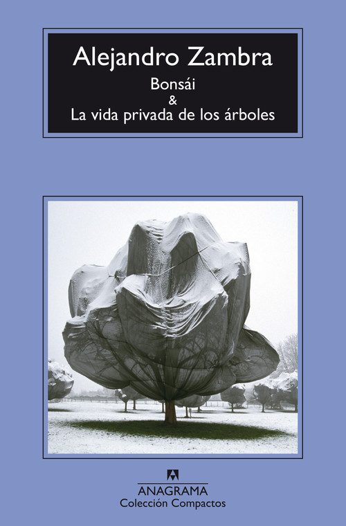 BONSAI Y LA VIDA PRIVADA DE LOS ARBOLES