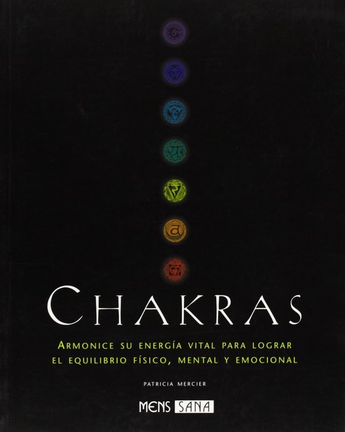 PRACTICA DE LOS CHAKRAS, LA