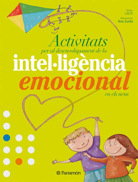 ACTIVITATS PER EL DESENVOLUPAMENT DE LA INTEL,LIGENCIA EMOCI