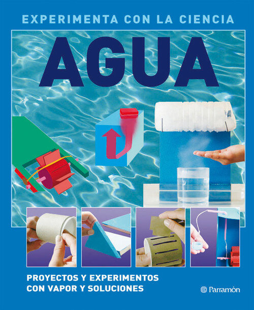 AGUA EXPERIMENTA CON LA CIENCIA