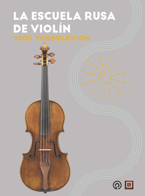 ESCUELA RUSA DE VIOLIN, LA