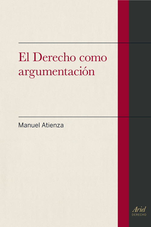 DERECHO COMO ARGUMENTACION, EL