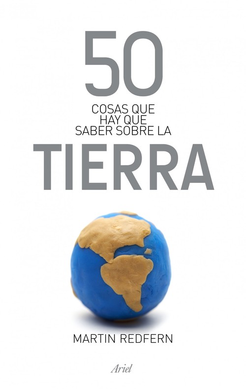 50 COSAS QUE HAY QUE SABER SOBRE LA TIERRA