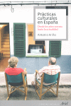 PRACTICAS CULTURALES EN ESPA�A