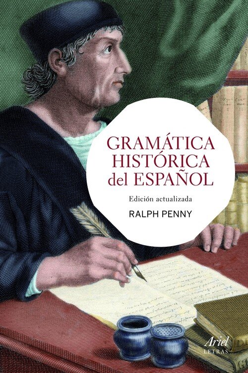 GRAMATICA HISTORICA DEL ESPA�OL